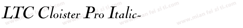 LTC Cloister Pro Italic字体转换